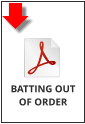 BATTING OUT OF ORDER