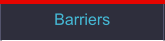Barriers
