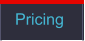 Pricing