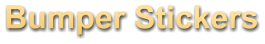 Bumper Stickers