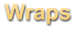 Wraps