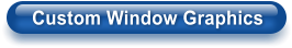 Custom Window Graphics